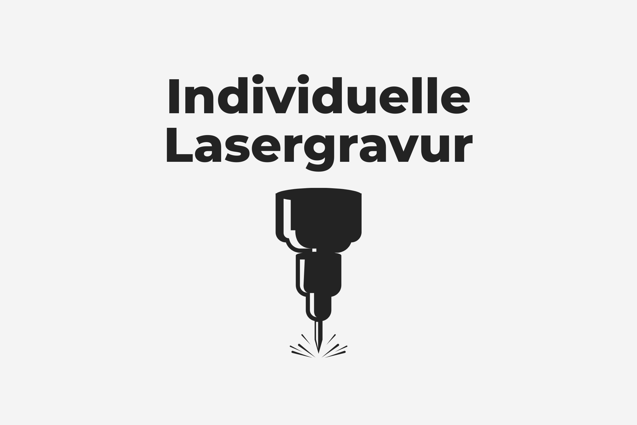 Individuelle Lasergravur